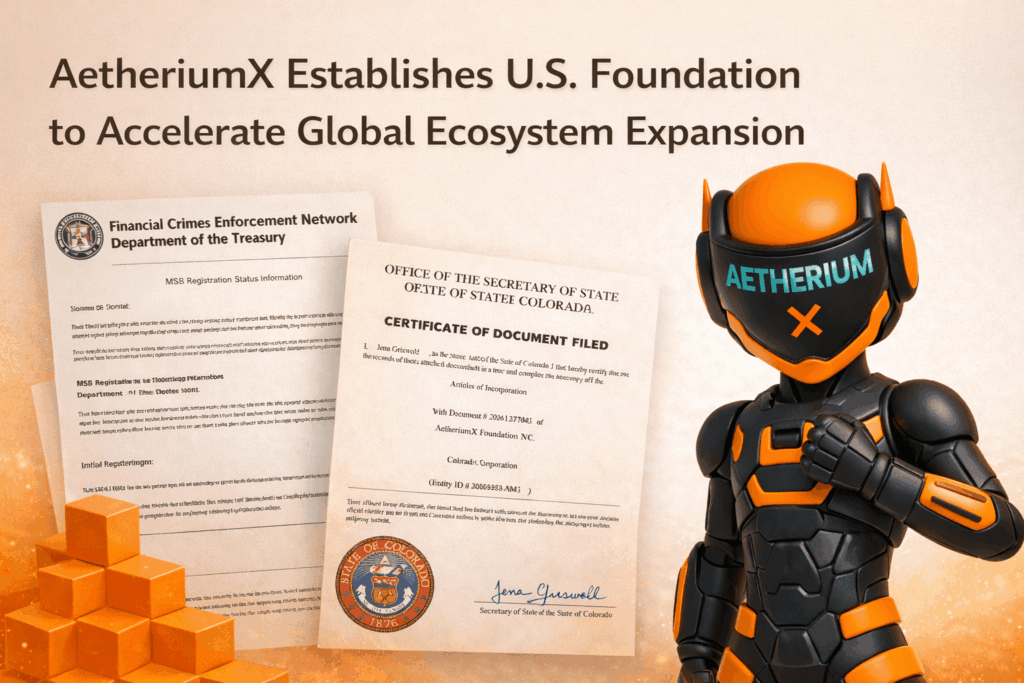 Morgan International Finance Ltd Notes AetheriumX U.S. Foundation Milestone as Ecosystem Expansion Advances